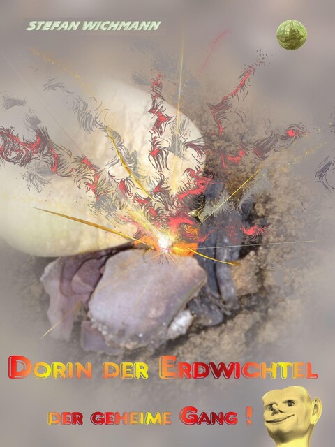 Dorin, der Erdwichtel, Stefan Wichmann