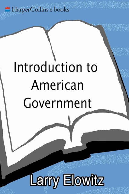 Introduction to American Government, Larry Elowitz