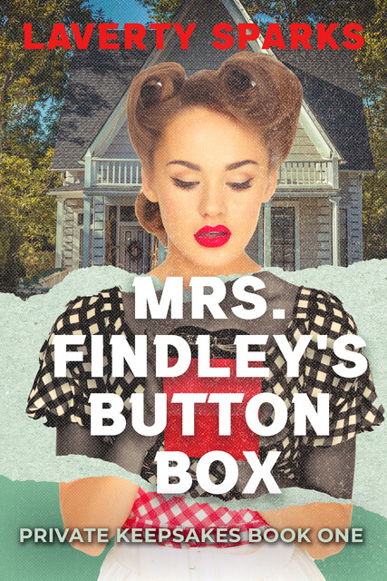 Mrs. Findley's Button Box, Laverty Sparks