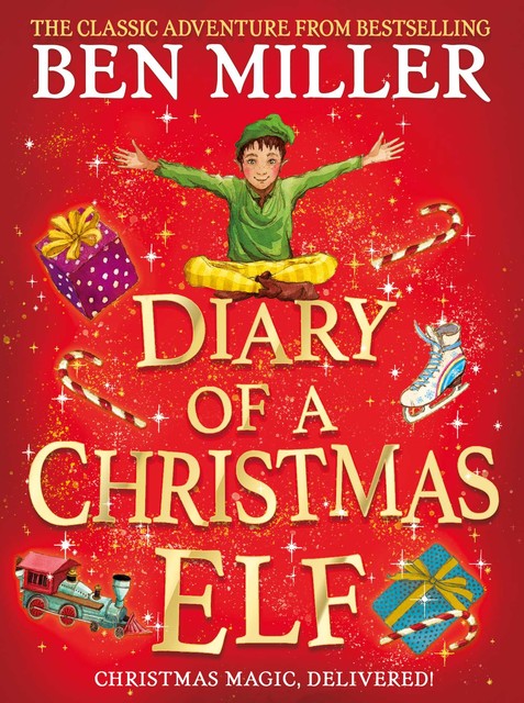 Diary of a Christmas Elf, Ben Miller