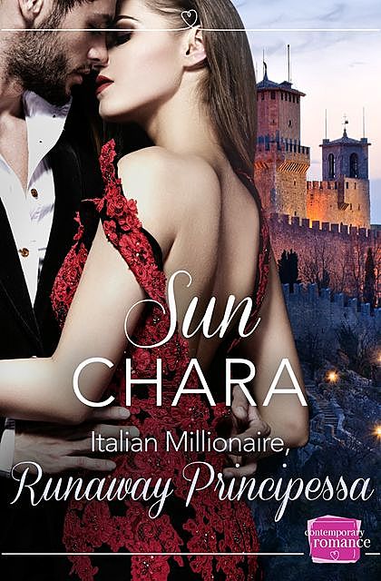 Italian Millionaire, Runaway Principessa, Sun Chara