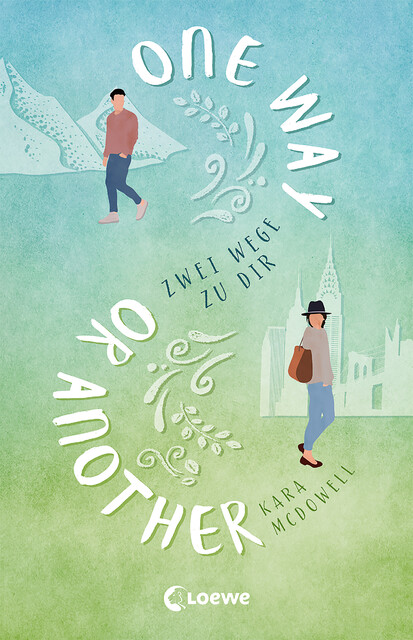 One Way Or Another, Kara McDowell
