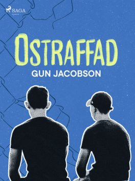 Ostraffad, Gun Jacobson