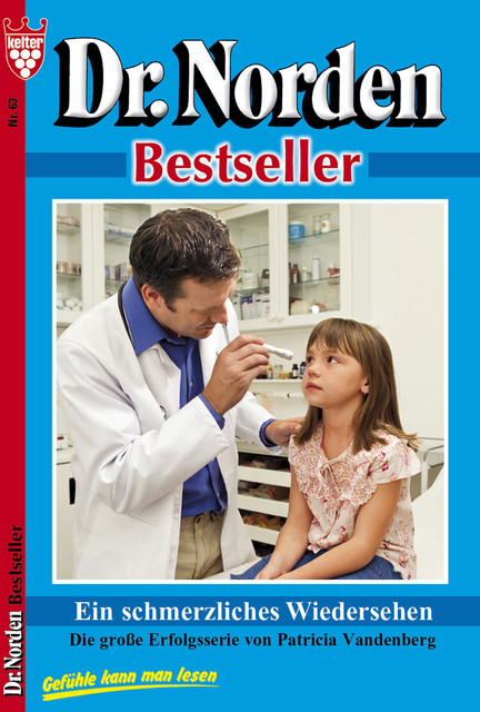 Dr. Norden Bestseller 63 – Arztroman, Patricia Vandenberg