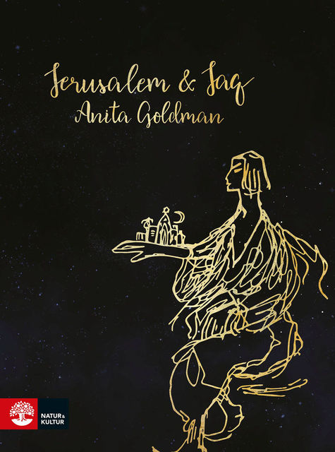 Jerusalem & jag, Anita Goldman