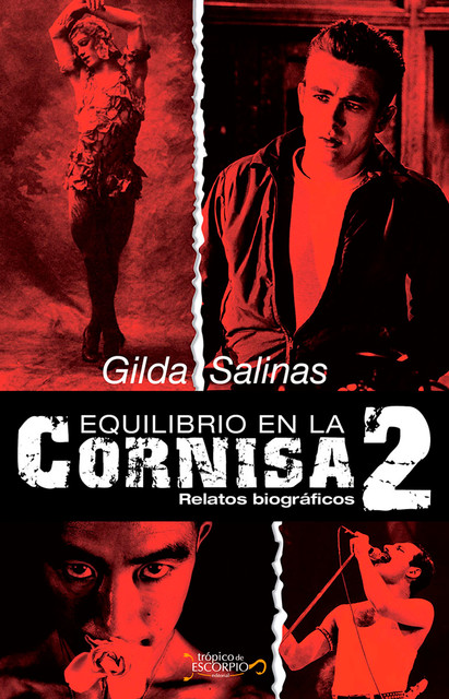 Equilibrio en la cornisa 2, Gilda Salinas