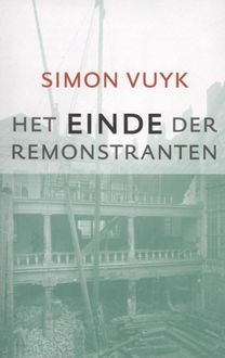 Het einde der remonstranten, Simon Vuyk