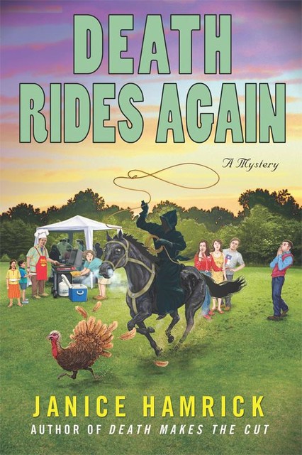 Death Rides Again, Janice Hamrick