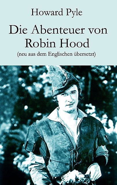 Die Abenteuer von Robin Hood, Howard Pyle