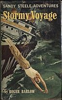 Stormy Voyage Sandy Steele Adventures #3, Robert Leckie