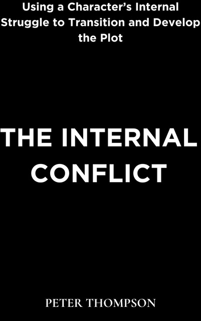 The Internal Conflict, Peter Thompson