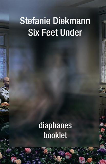 Six Feet Under, Stefanie Diekmann