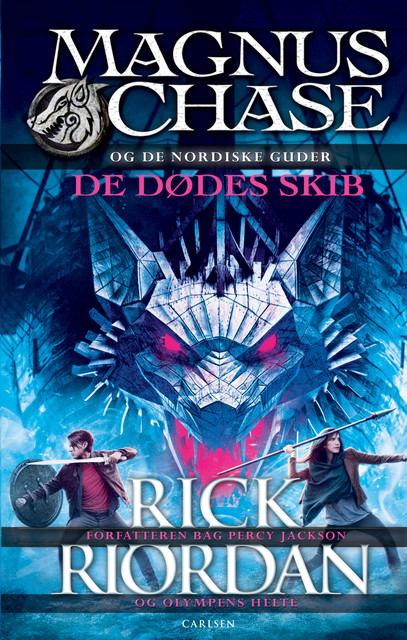 Magnus Chase og de nordiske guder 3 – De dødes skib, Rick Riordan