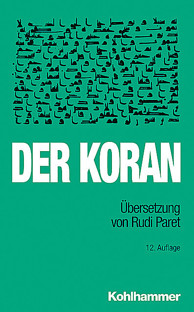 Der Koran, Rudi Paret