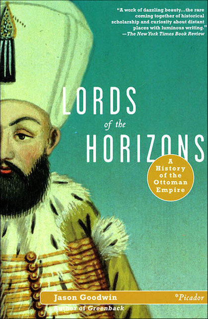 Lords of the Horizons, Jason Goodwin