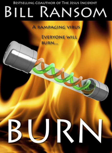 Burn, Bill Ransom