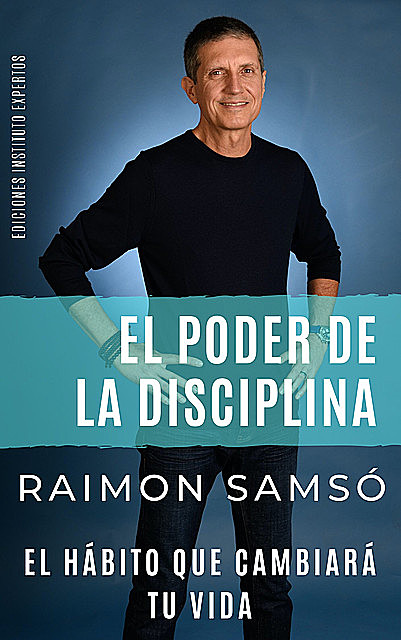 El Poder de la Disciplina, Raimon Samsó
