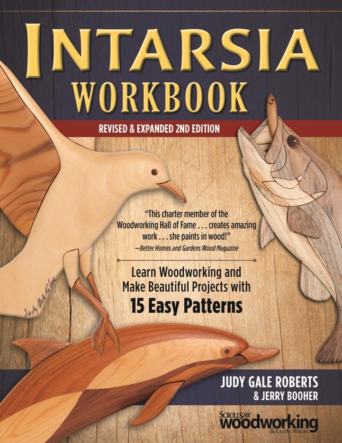 Intarsia Workbook, Revised & Expanded 2nd Edition, Jerry Booher, Judy Gale Roberts