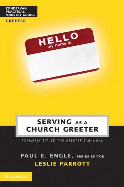 Serving as a Church Greeter, Leslie Parrott