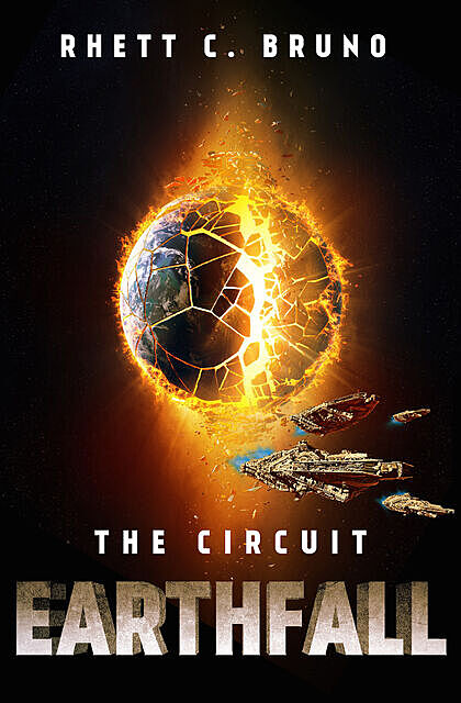 Earthfall: The Circuit, Rhett C.Bruno