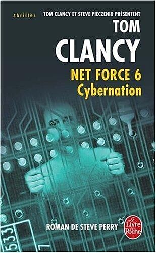 Cybernation, Tom Clancy, Steve Pieczenik, Steve Perry