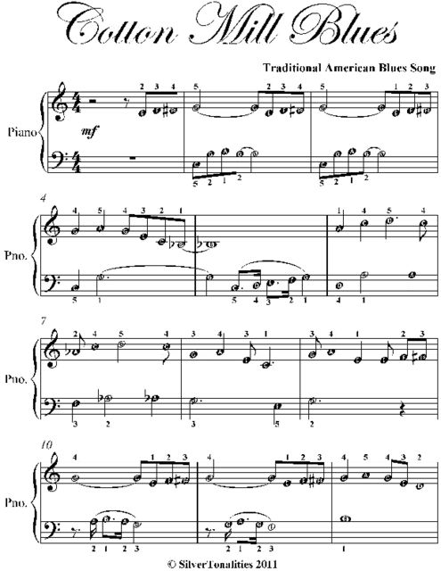 Cotton Mill Blues Easy Piano Sheet Music, Traditional American Blues Song