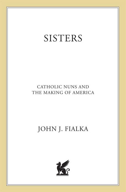 Sisters, John Fialka