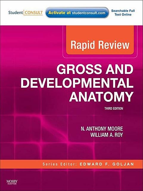 Rapid Review Gross and Developmental Anatomy, William, Moore, Anthony, Roy