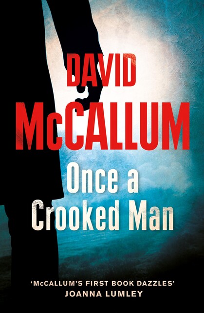Once a Crooked Man, David McCallum