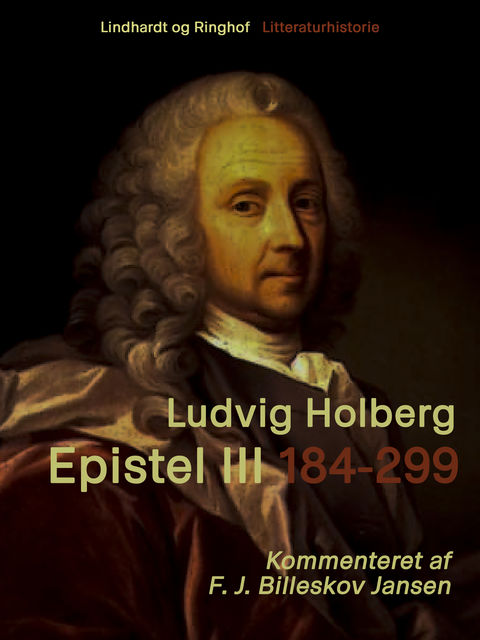 Epistel 3: 184–299, Ludvig Holberg, F.J. Billeskov Jansen
