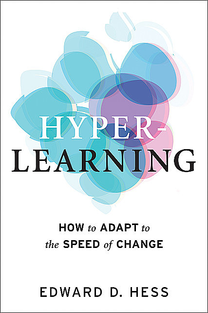 Hyper-Learning, Edward D.Hess