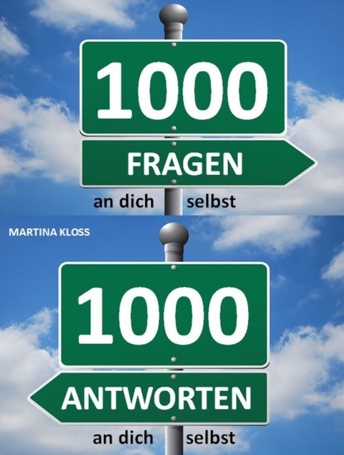 1000 Fragen an dich selbst, Martina Kloss