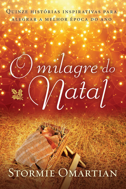 O milagre do Natal, Stormie Omartian
