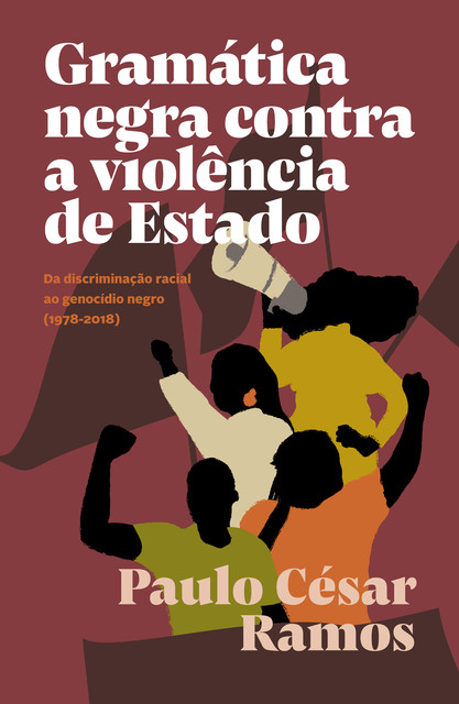 Gramática negra contra a violência de Estado, Paulo Ramos