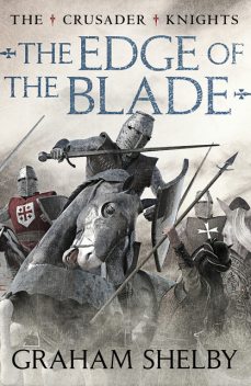 The Edge of the Blade, Graham Shelby