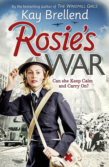 Rosie’s War, Kay Brellend