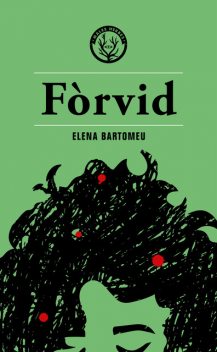 Fòrvid, Elena Bartomeu