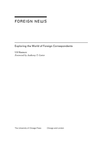 Foreign News, Ulf Hannerz