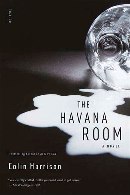The Havana Room, Colin Harrison