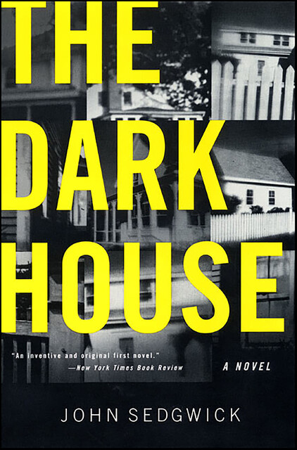 The Dark House, John Sedgwick