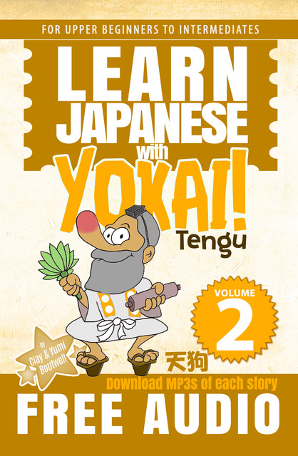 Learn Japanese with Yokai! Tengu, Clay Boutwell, Yumi Boutwell