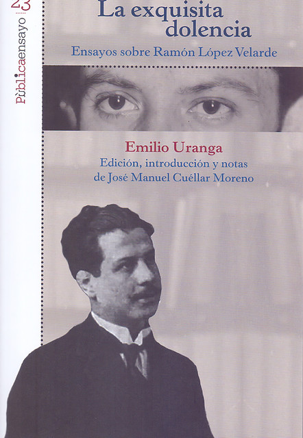 La exquisita dolencia, Emilio Uranga