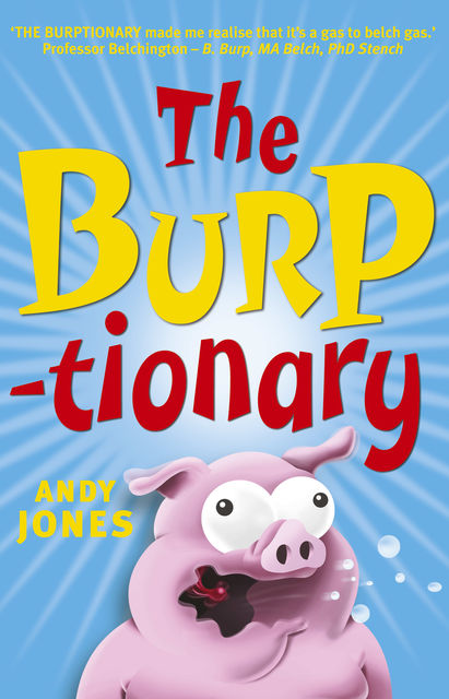 The Burptionary, Andy Jones