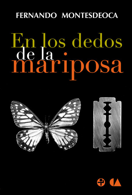 En los dedos de la mariposa, Fernando Montesdeoca