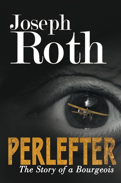 Perlefter, Joseph Roth
