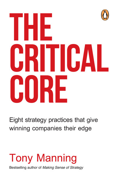 The Critical Core, Tony Manning