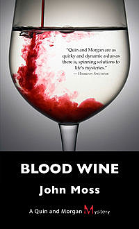 Blood Wine, John Moss