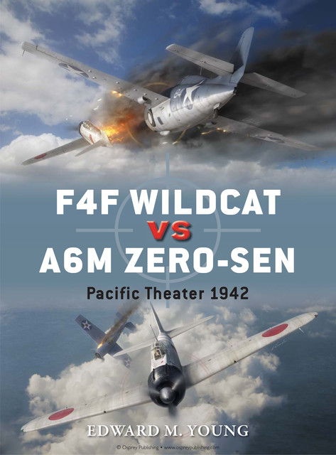 F4F Wildcat vs A6M Zero-sen, Edward Young