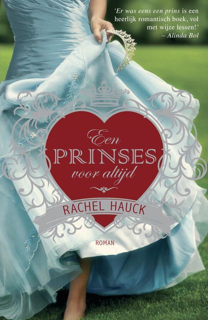 Een prinses voor altijd, Rachel Hauck