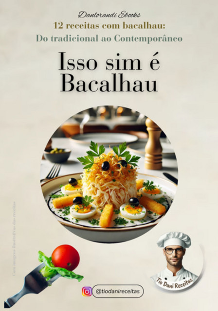 Isso Sim É Bacalhau, Danlorandi, Ebooks, Tio Dani Receitas
